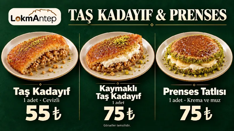 Taş Kadayıf & Prenses